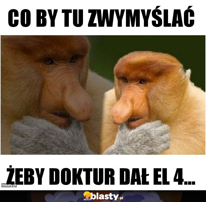 Co by tu zwymyślać