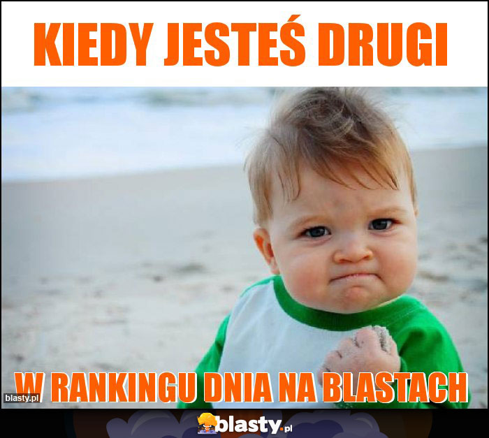 Kiedy jesteś drugi