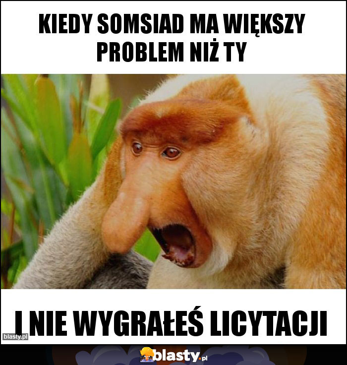 Kiedy somsiad ma większy problem niż ty
