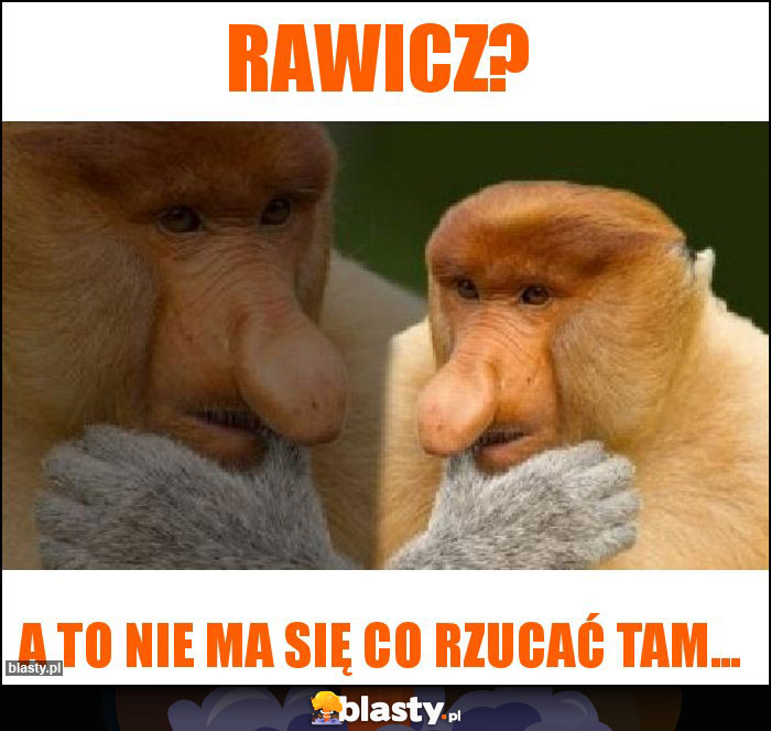 Rawicz?