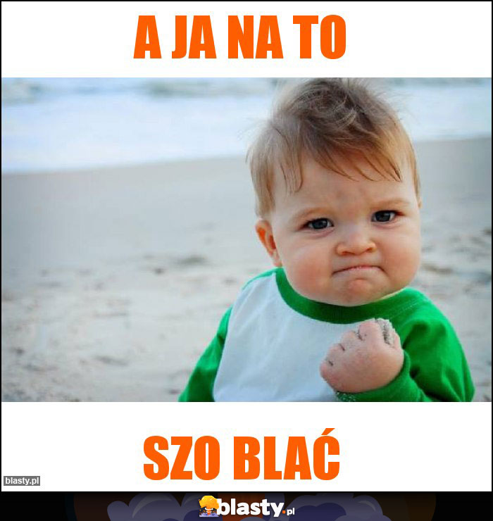 A ja na to