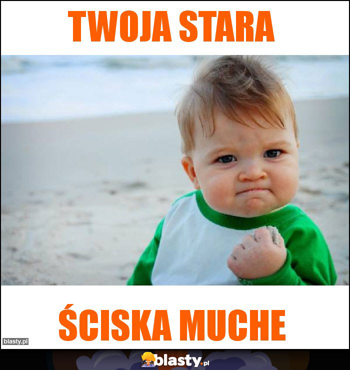 Twoja stara