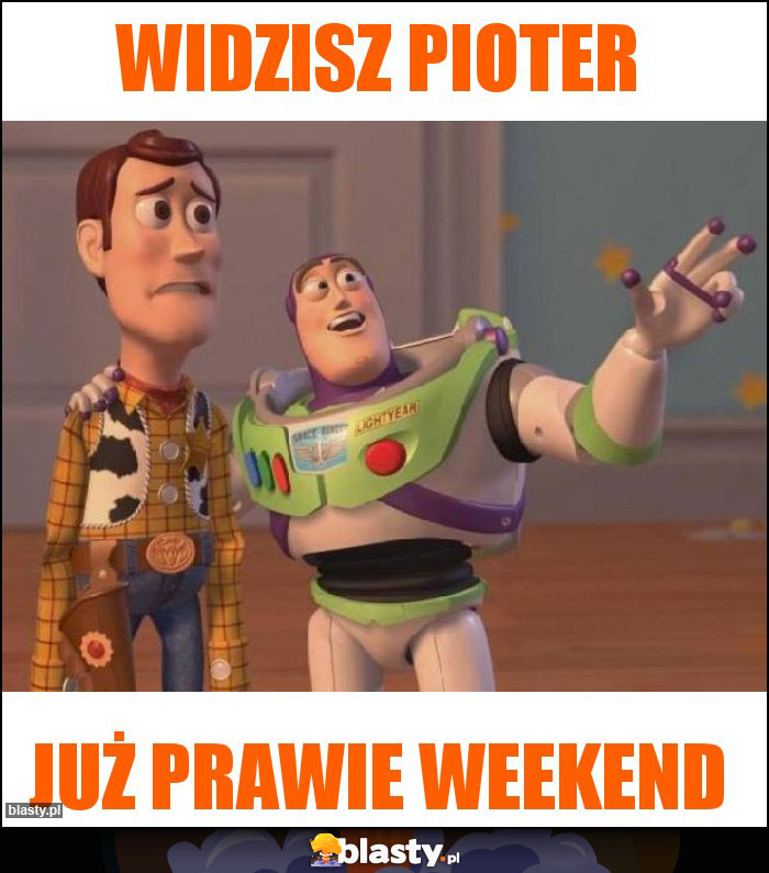 Widzisz Pioter
