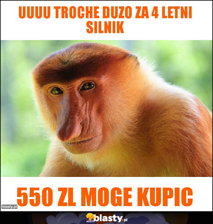 Uuuu troche duzo za 4 letni silnik