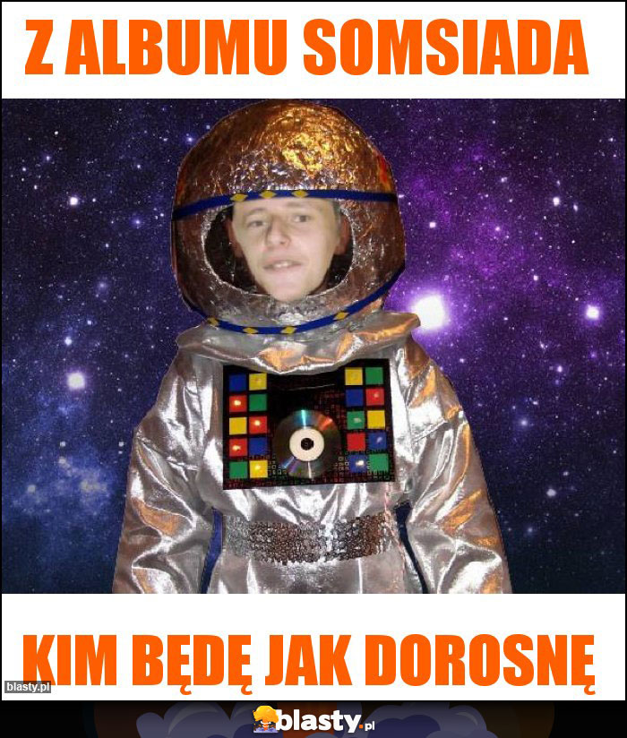 Z albumu somsiada