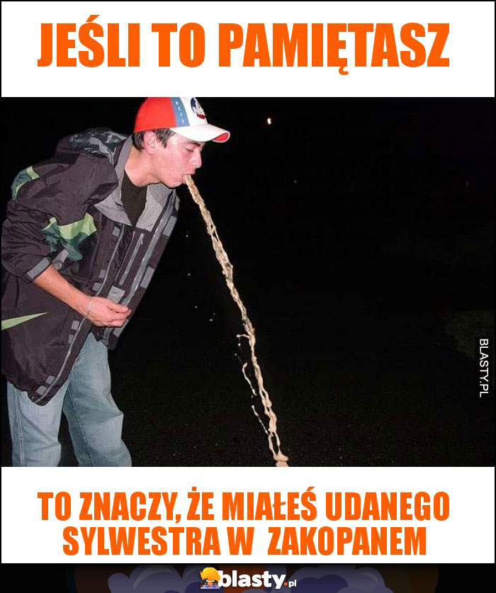 jeśli to pamiętasz