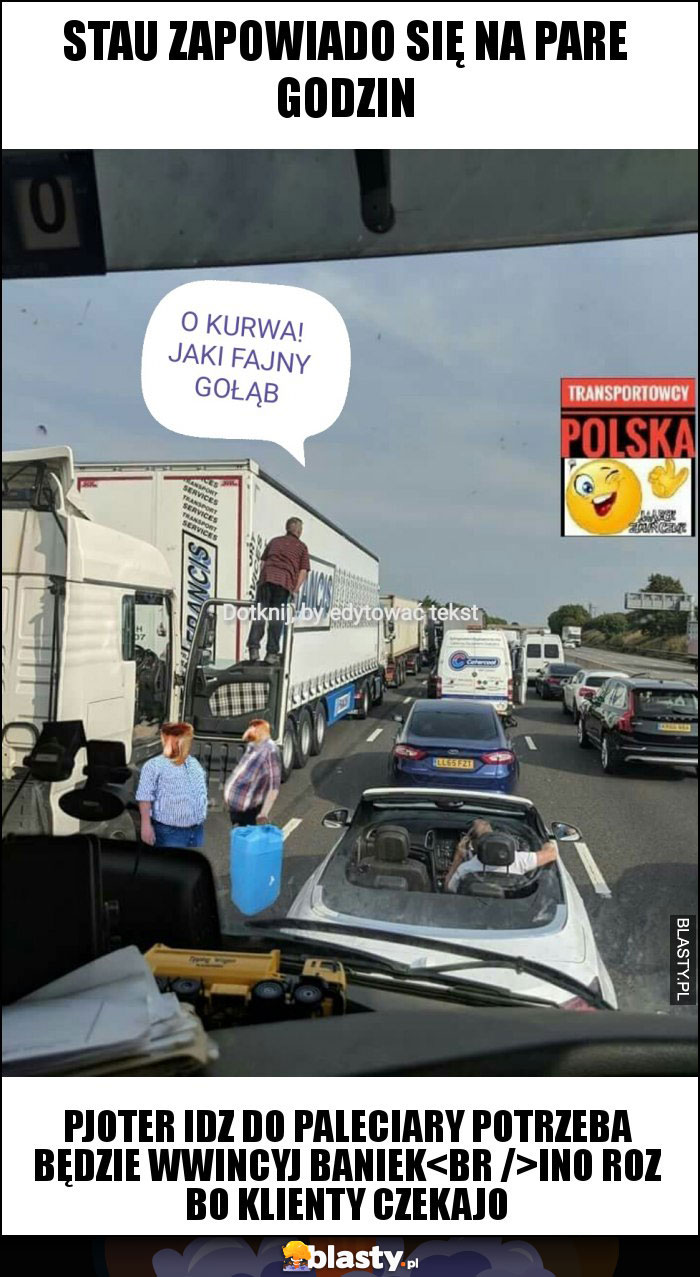 Stau zapowiado SIĘ na pare godzin
