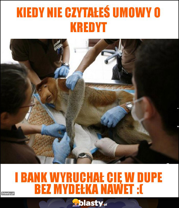 Kiedy nie czytałeś umowy o kredyt