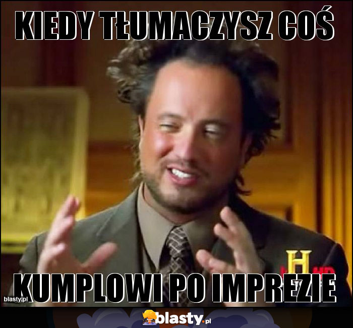 Kiedy tłumaczysz coś