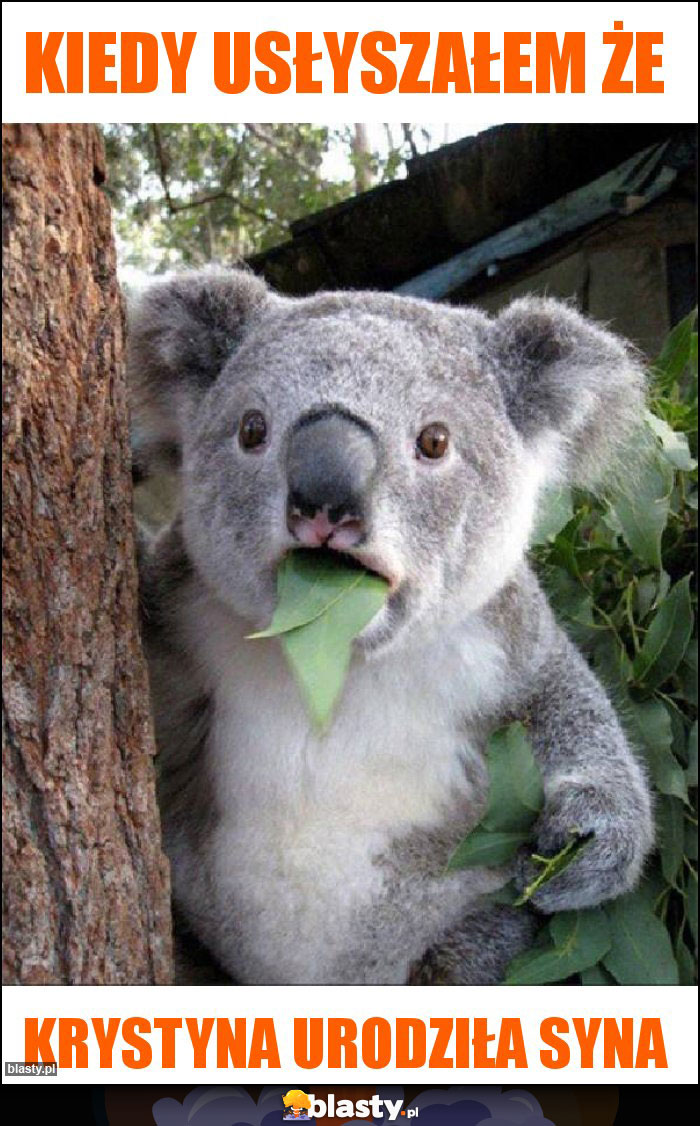 Kiedy usłyszałem że