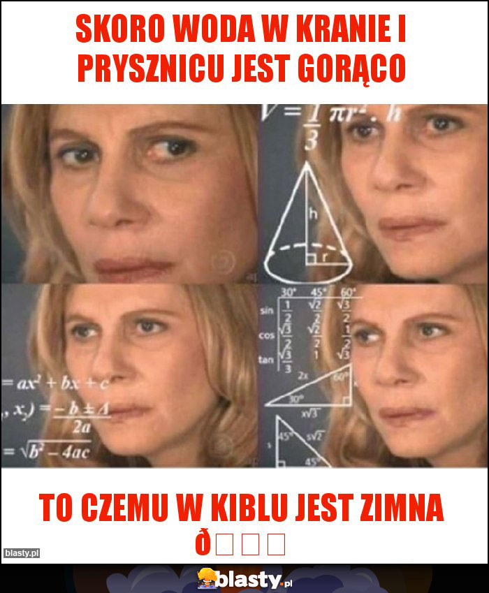 Skoro woda w kranie i prysznicu jest gorąco