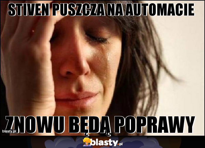Stiven puszcza na automacie