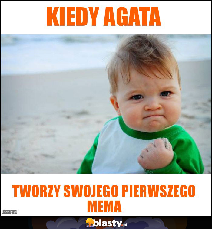Kiedy Agata