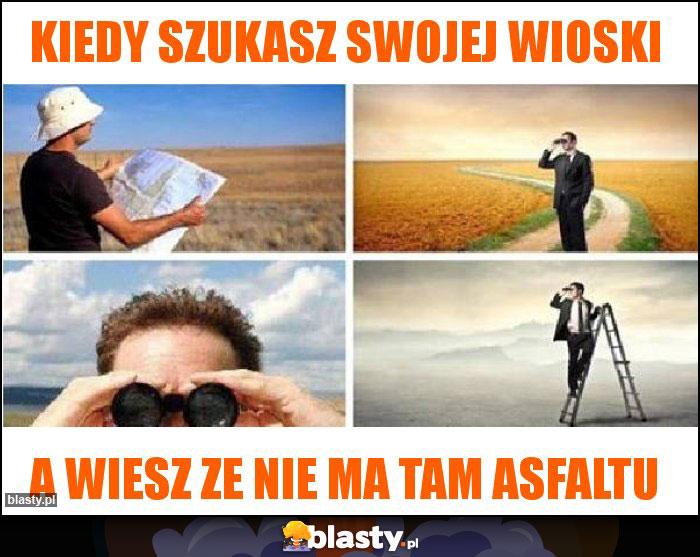 Kiedy szukasz swojej wioski