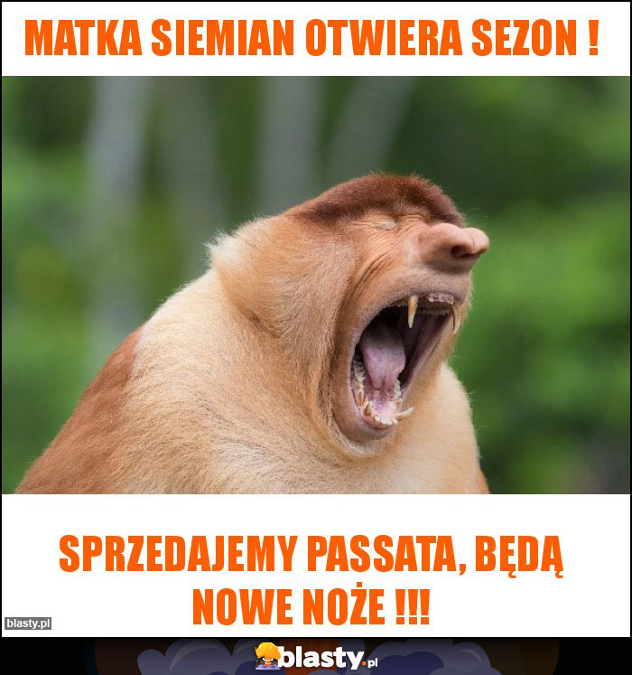 Matka Siemian otwiera sezon !