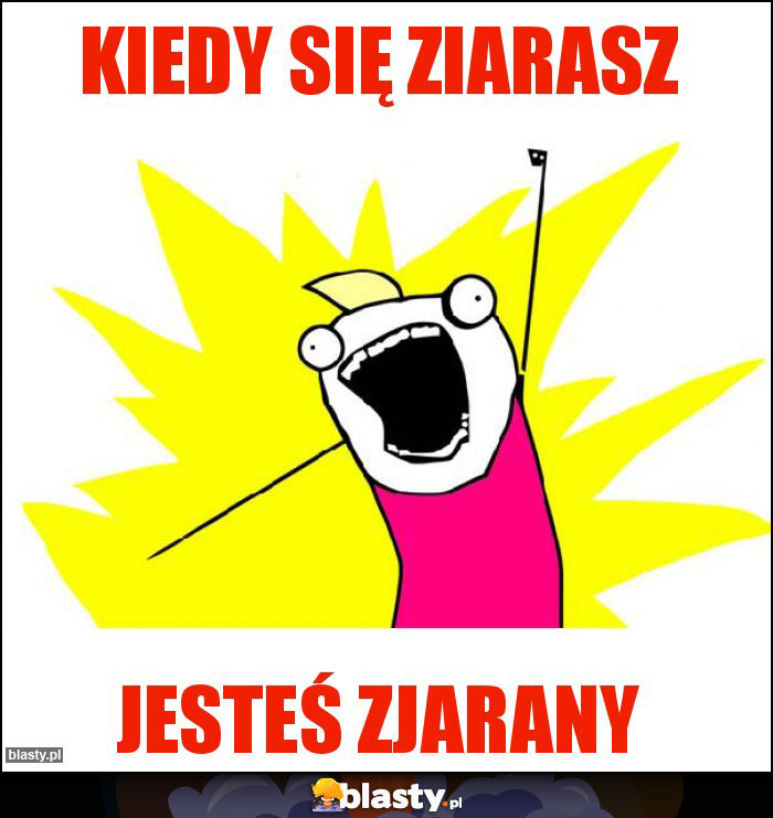 Kiedy się ziarasz