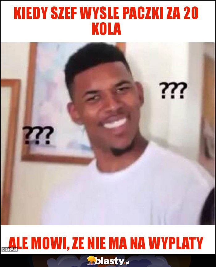 Kiedy szef wysle paczki za 20 kola
