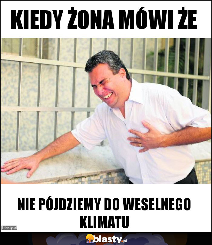 Kiedy żona mówi że