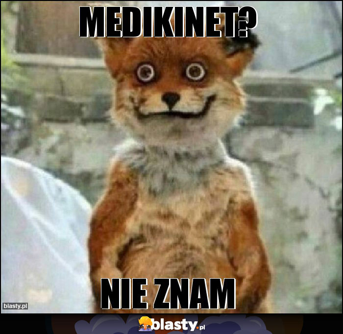 MEDIKINET?