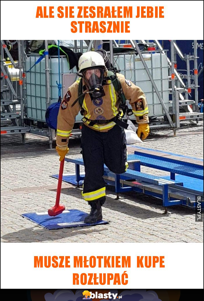 Ale sie zesrałem jebie strasznie