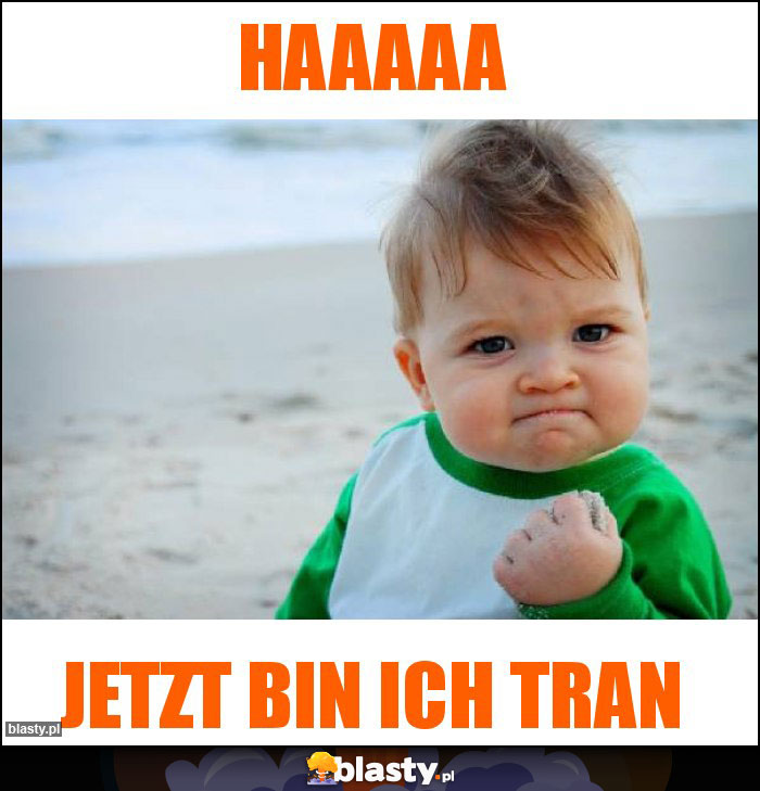 Haaaaa