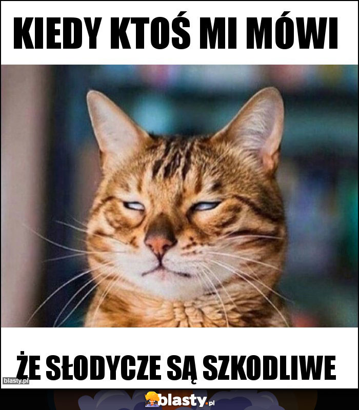 kiedy ktoś mi mówi