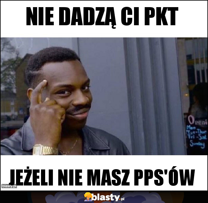Nie dadzą ci pkt