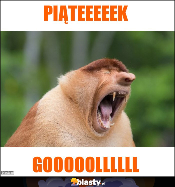 Piąteeeeek