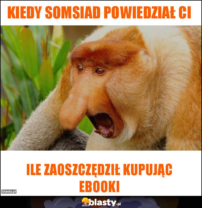 Kiedy somsiad powiedział ci