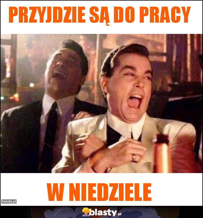 Przyjdzie są do pracy