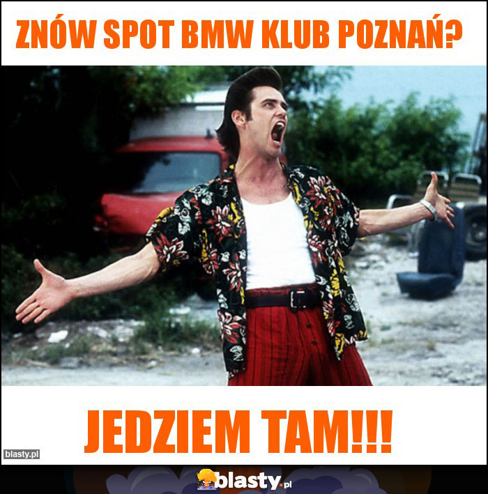Znów spot BMW Klub Poznań?