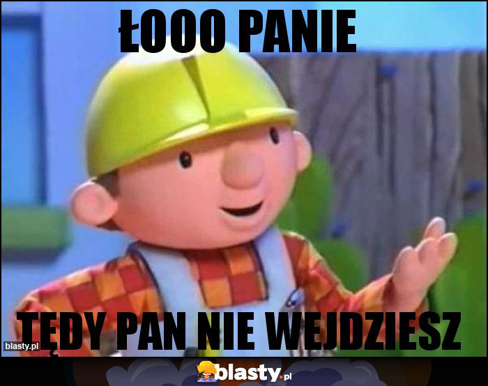 Łooo Panie