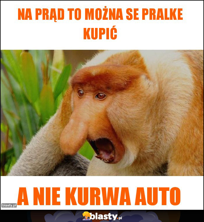 NA PRĄD TO MOŻNA SE PRALKE KUPIĆ