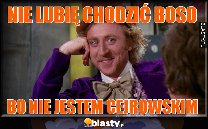 Nie lubię chodzić boso