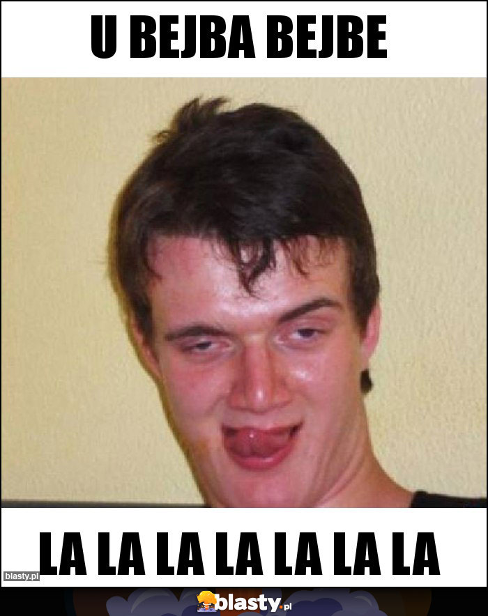 U bejba bejbe