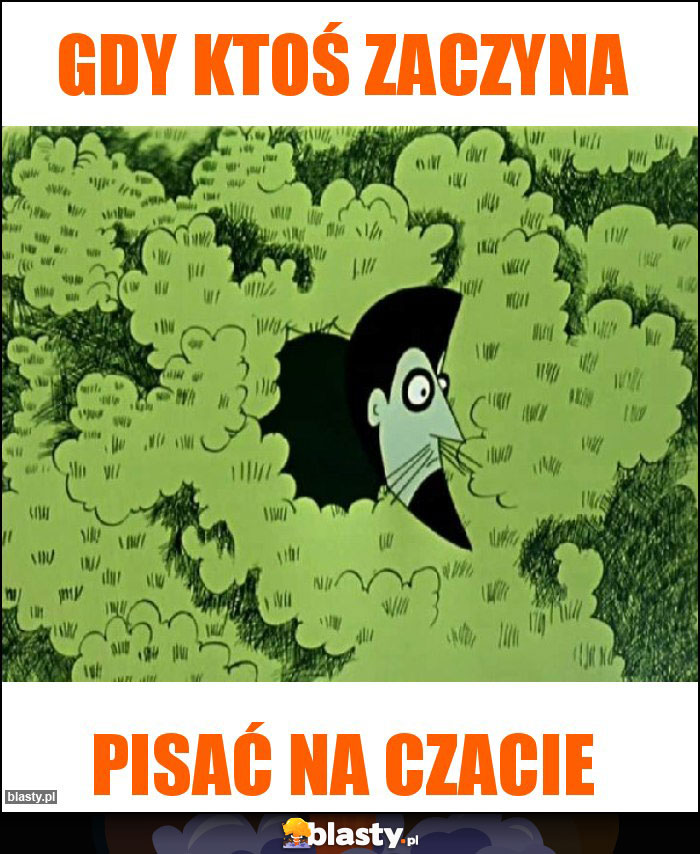Gdy ktoś zaczyna