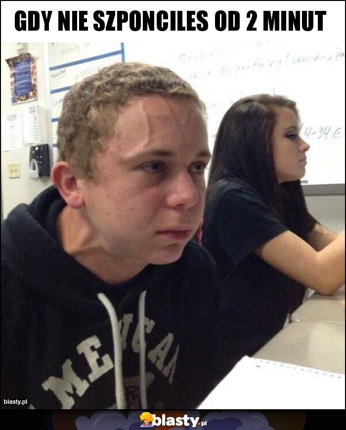 Gdy nie szponciles od 2 minut