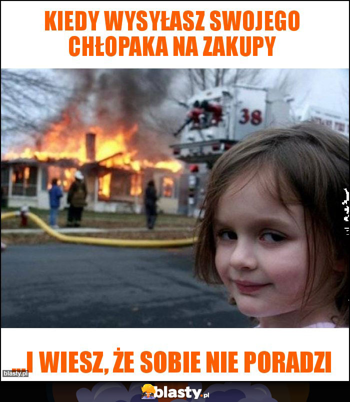 Kiedy wysyłasz swojego chłopaka na zakupy