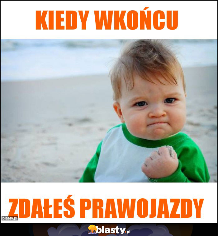 Kiedy wkońcu