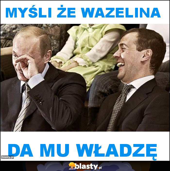 Myśli że wazelina