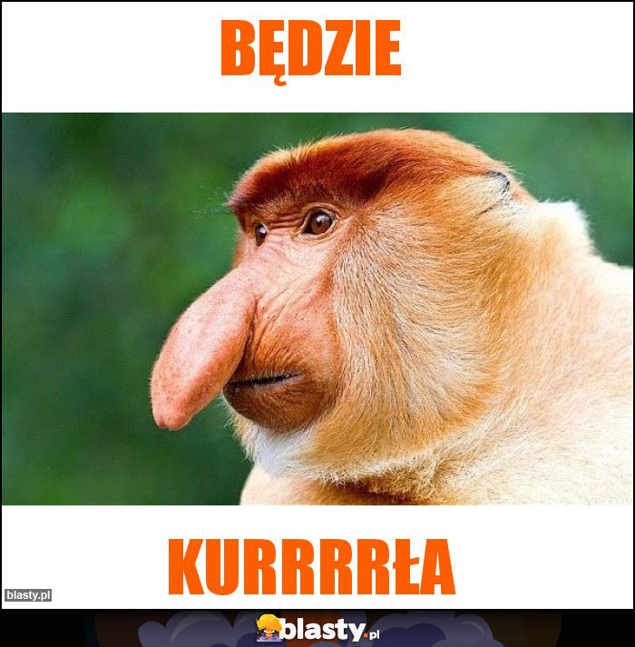 BĘDZIE