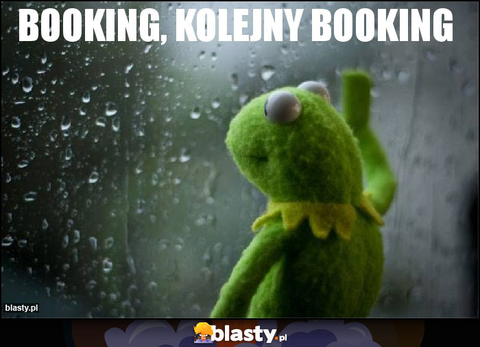 booking, kolejny booking
