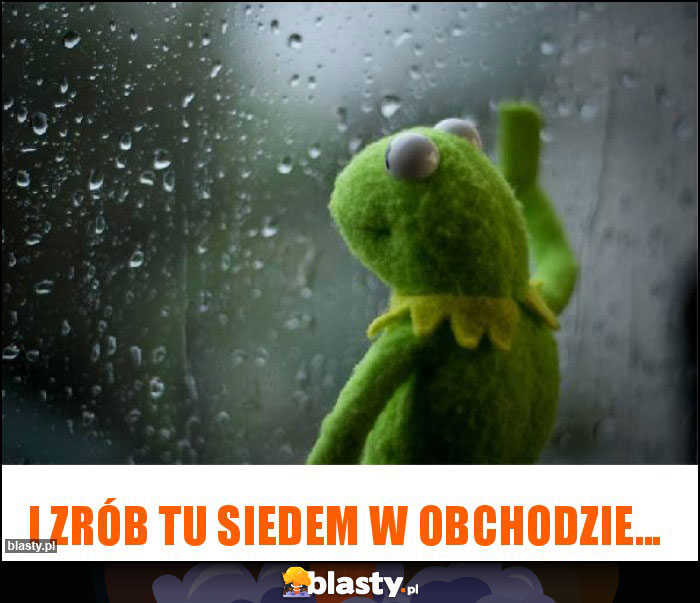 I zrób tu siedem w obchodzie...