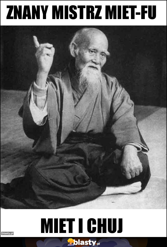 Znany mistrz miet-fu