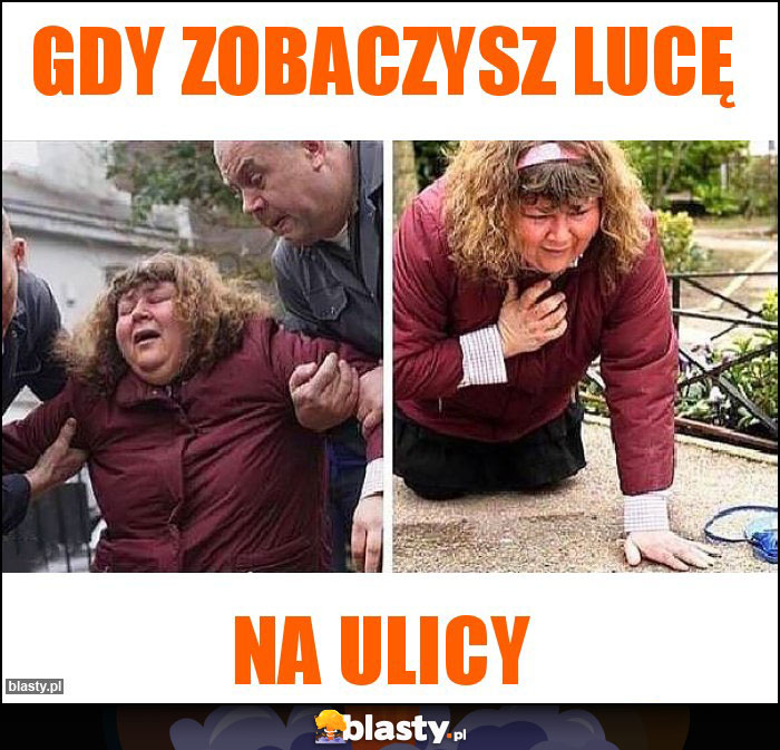 Gdy zobaczysz Lucę