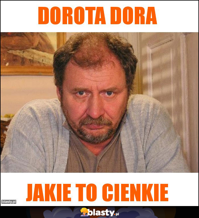 dorota dora