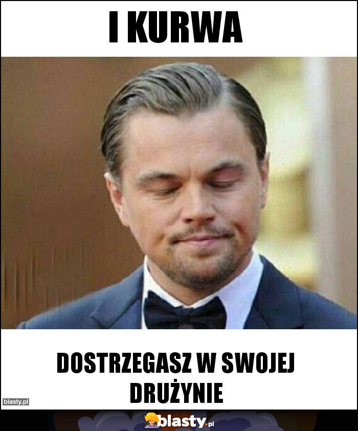 I kurwa