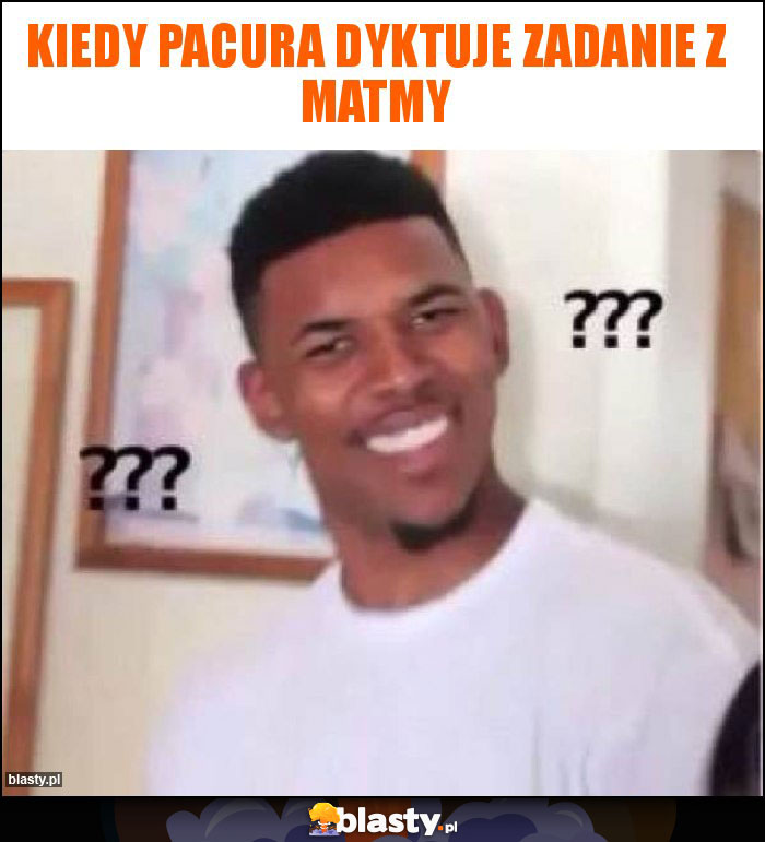 Kiedy pacura dyktuje zadanie z matmy