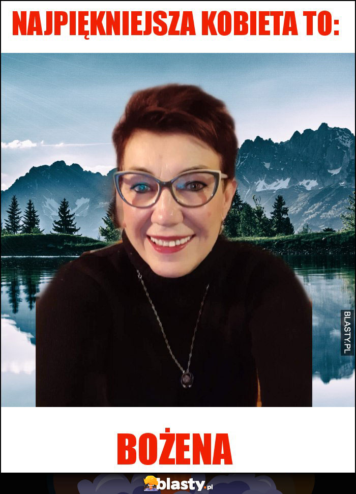 Najpiękniejsza kobieta to: