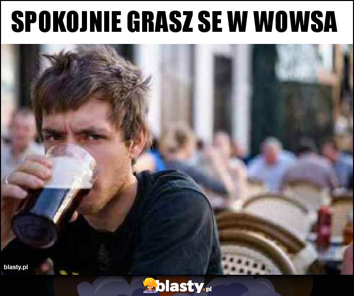 Spokojnie grasz se w wowsa